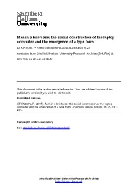The Social Construction of the Laptop Computer and the Emergence of a Type Form ATKINSON, P