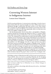 Converting Western Internet to Indigenous Internet Lessons from Wikipedia