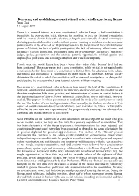 Decreeing and Establishing a Constitutional Order: Challenges Facing Kenya Yash Ghai 10 August 2009