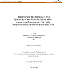 Determining the Sensitivity and Specificity of Two Questionnaires When Comparing Odontogenic Pain with Temporomandibular Disorders-Related Pain
