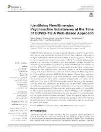 Identifying New/Emerging Psychoactive Substances at the Time of COVID-19; a Web-Based Approach