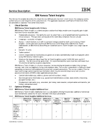 Service Description IBM Kenexa Talent Insights This Service Description Describes the Cloud Service IBM Provides to Client