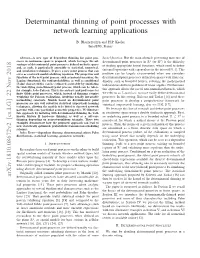 Determinantal Thinning of Point Processes with Network