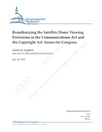 Reauthorizing the Satellite Home Viewing Provisions in the Communications Act and the Copyright Act: Issues for Congress