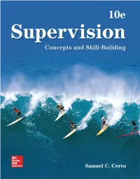 Supervision CONCEPTS and SKILL-BUILDING, Tenth Edition