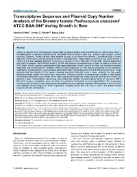 Transcriptome Sequence and Plasmid Copy Number Analysis of the Brewery Isolate Pediococcus Claussenii ATCC BAA-344T During Growth in Beer