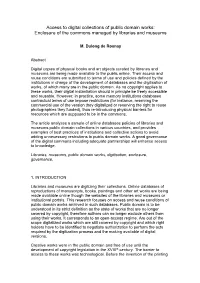 Access to Digital Collections of Public Domain Works: Enclosure of the Commons Managed by Libraries and Museums