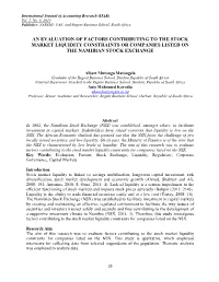 An Evaluation of Factors Contributing to the Stock Market Liquidity Constraints Or Companies Listed on the Namibian Stock Exchange