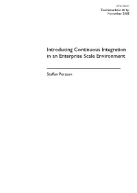 Introducing Continuous Integration in an Enterprise Scale Environment