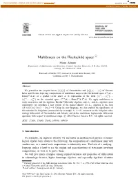 Multibraces on the Hochschild Space  Fusun( Akman Department of Mathematics and Statistics, Coastal Carolina University, P.O