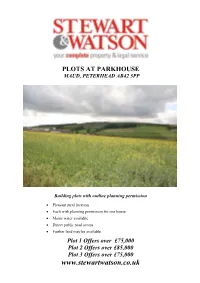 Plots at Parkhouse Maud, Peterhead Ab42 5Pp