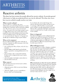 Reactive Arthritis This Sheet Has Been Written for People Affected by Reactive Arthritis