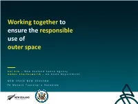 Working Together to Ensure the Responsible Use of Outer Space
