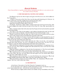 General Rubrics These General Rubrics, Together with the Rubrics Appointed in the Services, Are a Directory for the Conduct of Divine Worship