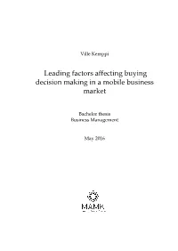 Leading Factors Affecting Buying Decision Making in a Mobile Business Market