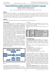 Named Entity Recognition System for Kashmiri Language Iamir Bashir Malik, Iikhushboo Bansal Istudent, M.Tech, Iiassistant Professor I,Iidept