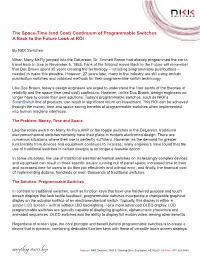 The Space-Time (And Cost) Continuum of Programmable Switches a Back to the Future Look at ROI