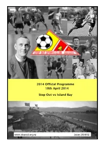 2014 Official Programme 18Th April 2014 Stop out Vs Island