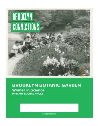 BROOKLYN BOTANIC GARDEN Women in Science PRIMARY SOURCE PACKET