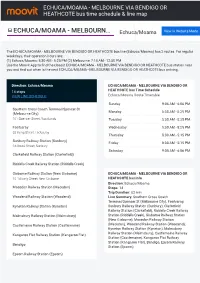 ECHUCA/MOAMA - MELBOURNE VIA BENDIGO OR HEATHCOTE Bus Time Schedule & Line Map