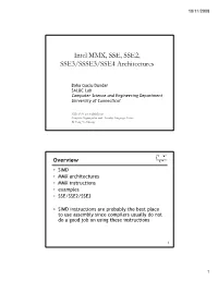 Intel MMX, SSE, SSE2, SSE3/SSSE3/SSE4 Architectures