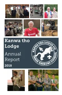 2018 Annual Report, Which Reflects All of Our Accomplishments Over the Past Year and Your Dedication to Our Lodge