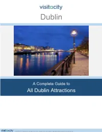 A Complete Guide to All Dublin Attractions