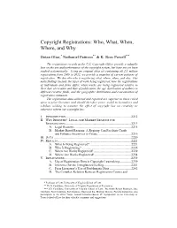Copyright Registrations: Who, What, When, Where, and Why