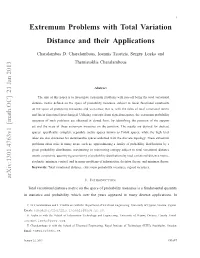 Extremum Problems with Total Variation Distance and Their