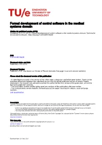 Formal Development of Control Software in the Medical Systems Domain
