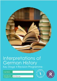Interpretations of German History Key Stage 4 Revision Programme