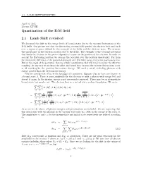 Quantization of the E-M Field 2.1 Lamb Shift Revisited