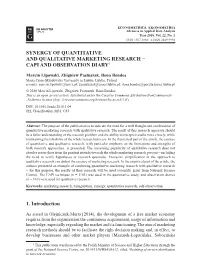 Synergy of Quantitative and Qualitative Marketing Research − Capi and Observation Diary1