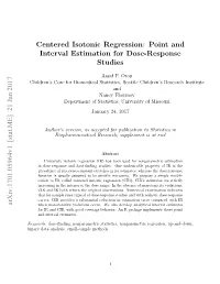 Centered Isotonic Regression: Point and Interval Estimation for Dose-Response Studies