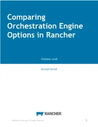 Comparing Rancher Orchestration Engine Options