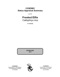COSEWIC Status Appraisal Summary on the Frosted Elfin Callophrys Irus in Canada