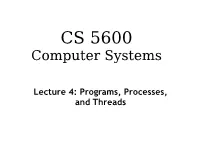 CS 5600 Computer Systems