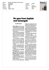 No Apes from Sepilok and Semengoh