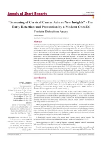 Screening of Cervical Cancer Acts As New Insights” - for Early Detection and Prevention by a Modern Oncoe6 Protein Detection Assay