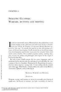 Semantic Clusters: Warfare, Hunting and Shipping