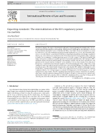 Exporting Standards: the Externalization of the EU's Regulatory Power Via Markets