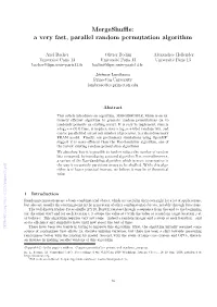 Mergeshuffle: a Very Fast, Parallel Random Permutation Algorithm
