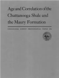 Age and Correlation of the Chattanooga Shale and the Maury Formation