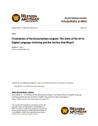 Frustrations of the Documentary Linguist: the State of the Art in Digital Language Archiving and the Archive That Wasnâ•Žt