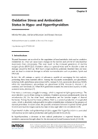Oxidative Stress and Antioxidant Status in Hypo- and Hyperthyroidism