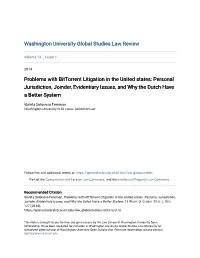 Problems with Bittorrent Litigation in the United States: Personal Jurisdiction, Joinder, Evidentiary Issues, and Why the Dutch Have a Better System