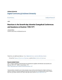 Reactions to the Seventh-Day Adventist Evangelical Conferences and Questions on Doctrine 1955-1971