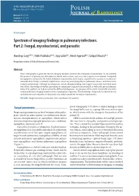 Spectrum of Imaging Findings in Pulmonary Infections. Part 2: Fungal, Mycobacterial, and Parasitic