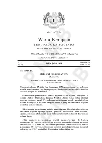Warta Kerajaan S E R I P a D U K a B a G I N D a DITERBITKAN DENGAN KUASA
