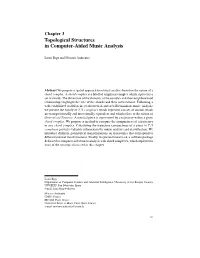Chapter 3 Topological Structures in Computer-Aided Music Analysis